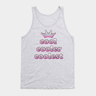 cool cooler coolest Tank Top